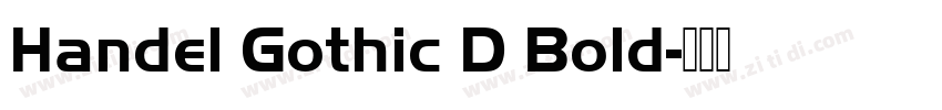 Handel Gothic D Bold字体转换